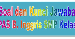 Pada post kali ini kita akan berlatih soal mapel ppkn kelas 9 smp semester 2 (g. Soal Pilihan Ganda Bahasa Inggris Kelas X Beserta Jawaban Peranti Guru