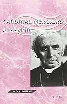 Cardinal Mercier: A Memoir: David A. Boileau, Godfried Danneels, Roger  Aubert: 9789068318623: Amazon.com: Books