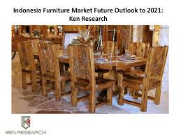 Tables └ furniture └ home, furniture & diy all categories antiques art baby books, comics & magazines business, office & industrial cameras & photography cars, motorcycles & vehicles clothes, shoes & accessories coins collectables computers/tablets & networking crafts dolls & bears dvds. Company Profile Indonesia Furniture Swot Analysis Furniture Ken Research By Ken Research Issuu