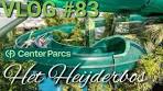 VLOG #83 Aqua Mundo | Centerpars Het Heijderbos - YouTube