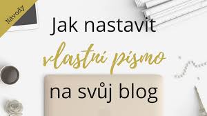 Celkem v sekci 2319 písem dostupných ke stažení zdarma. Jak Vybrat A Nastavit Vlastni Pismo Moda Pro Blogy