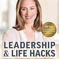 Leadership & Life Hacks: Insights From A Mom, Wife, Entrepreneur &  Executive: Rapp, Alyssa: 9781946633835: Amazon.com: Books
