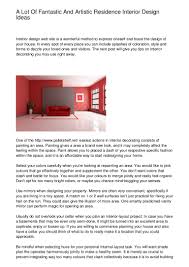 To redesign your home with with functionality in mind is always the starting point of every home redesign, or at least it should be. A Lot Of Fantastic And Artistic Residence Interior Design Ideas
