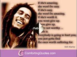 25 bob marley motivational quotes. Bob Marley Love Quotes Bob Marley Love Sayings About Love Youtube