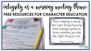 Integrity Themed Morning Meeting Resources For Character Development Morning Meeting Social Emotional Learning Curriculum Mapping