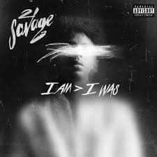 Chart Highlights 21 Savages I Am I Was Album Earns No