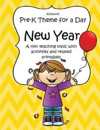 New Year Pre K Theme For A Day New Years Activities Pre K Kindergarten Lessons