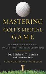 Check spelling or type a new query. Ebook Mastering Golf 039 S Mental Game Von Michael Lardon Isbn 978 0 553 41792 0 Sofort Download Kaufen Lehmanns De
