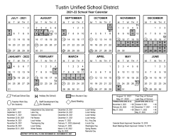 2021 2022 Tusd District Calendar Tustin Unified School District