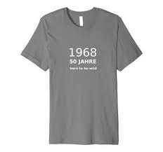 Geschenk Zum 50 Geburtstag Sprüche T Shirt 1968 Geboren Amazonde