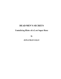 After that lieutenant alexander barr had no more personnel trouble aboard ship. Pdf Dead Men S Secrets Tantalising Hints Of A Lost Super Race Lucian Buturuga Academia Edu