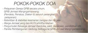 Usaha, pekerjaan, pendidikan anak, pemulihan keluarga, keluarga kristen dijauhkan dari amarah. 2 Pokok Pokok Doa Gpib Jemaat Mangngamaseang Makassar
