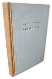 Kasper hausers geschichte beginnt mit seinem, geheimnisvolles auftauchen 1828 in nürnberg. Kaspar Hauser Flake Otto Kaspar Hauser Vorgeschichte Geschichte Nachgeschichte Der Tatsachenbericht Bucher Gebraucht Antiquarisch Neu Kaufen