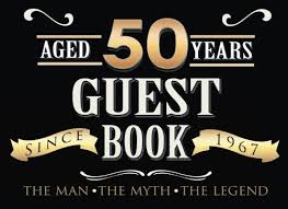 Listen to 50th birthday party in full in the spotify app. Aged 50 Years Guest Book 50th Fifty Fiftieth Birthday Guest Book For Men Keepsake Birthday Gift For Wishes Comments Or Predictions 50th Birthday Guest Book 9781543195224 Amazon Com Books