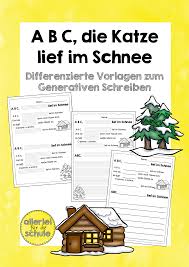 generatives schreiben abc die katze lief im schnee unterrichtsmaterial im fach deutsch abc gedicht abc schreiben
