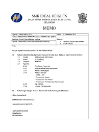 Berikut ini beberapa contoh memorandum berbagai keperluan di perusahaan yang bisa kamu jadikan referensi dalam membuat memorandum yang baik walaupun memorandum dibuat tanpa salam pembuka dan penutup, memorandum memiliki 3 (tiga) bagian yang wajib ada yaitu kop surat, badan. Contoh Memo Mesyuarat Panitia Smkih