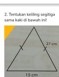 Pada gambar disamping keliling ∆ abc = ab + ac + bc k=a+b+c luas segitiga pada gambar di samping, ab disebut alas dan cd disebut tinggi sehingga 7. Tentukan Keliling Segitiga Sama Kaki Dibawah Ini Brainly Co Id