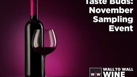 Taste Buds: November Sampling Event