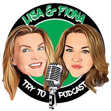 The latest episode of Lisa and Fiona Try to Podcast is finally up! Listen 