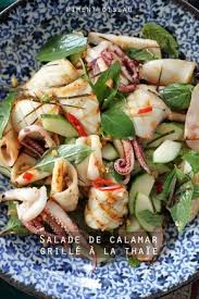 Salade De Calamars Grilles A La Thaie Thai Grilled Squids Salad Salade De Calamar Cuisine Asiatique Recettes De Cuisine
