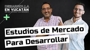 Estudios de Mercado Para Desarrollar: Con Juan Manuel Cataño