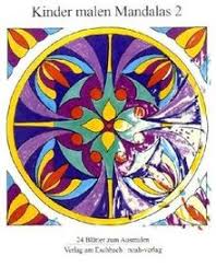 Sie laden einfach ein, sie in vielen kräftigen farben auszumalen. Kinder Malen Mandalas 2 24 Blatter Zum Ausmalen Von Unbekannt