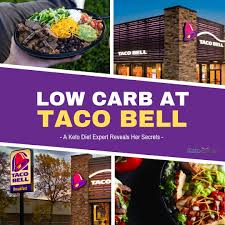 low carb at taco bell a keto t