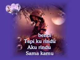 Aku rindu semakin ku rindu senyum tawa kenangan bersamamu aku rindu ku semakin rindu. Semakin Benci Semakin Rindu Fian Ali Lirik Youtube