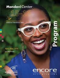 Mondavi Center Program Book Ap 2016 by Mondavi Center