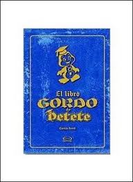 El libro fue escrito en 2004 por el autor manuel garcia ferre. El Libro Gordo De Petete Por Garcia Ferre Manuel Libros De Ocasion