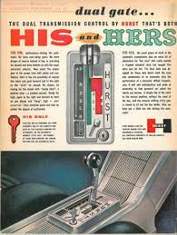 Hurst Performance Dual Gate His N Her S Automatic Shifter Muscle Car Ads Car Ads Muscle Cars