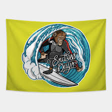 This tapestry makes a great accent for your living room, entry hall, kitchen, bedroom, or even your Endless Days Surf Monkey Surf Tapestry Teepublic