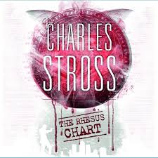 The Rhesus Chart A Laundry Files Novel By Charles Stross