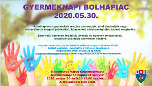 Szerezd be a gyereknapi ajándékokat az ország legkedveltebb játék és ajándék webshopjából. Gyermeknapi Bolhapiac 2020 05 30 Nagymaros