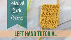 Which is really a shame, because it's a great stitch! Crochet Extended Single Crochet Stitch Tutorial