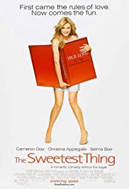It didn't have that much laughs. The Sweetest Thing 2002 Imdb
