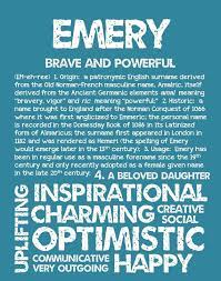 Emery Personalized Name Print Typography Print Detailed Name Definitions Numerology Calculated Destiny Trait Baby Girl Names Cute Baby Names Baby Friends