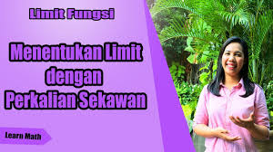 We did not find results for: Menentukan Limit Dengan Perkalian Sekawan Youtube