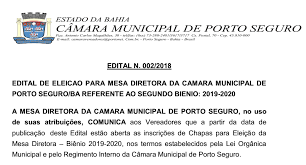 Asmir, founded under the name of asmipeto (association of the military of the reserve, retired and pensioners of the state of tocantins). Edital N 002 2018 Edital De Eleicao Para Mesa Diretora Da Camara Municipal De Porto Seguro Ba Referente Ao Segundo Bienio 2019 2020 Camara Municipal De Porto Seguro Bahia