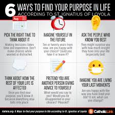 Maybe you would like to learn more about one of these? Infographic 6 Ways To Find Your Purpose In Life Catholic Link