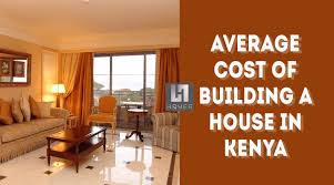 What Is The Average Cost Of Building A House In Kenya Building A House House Cost Renting A House