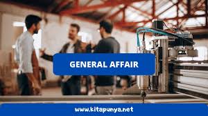 Tau pengertian general cleaning service? Tugas General Affair Ga Di Perusahaan Dan Gajinya Kita Punya
