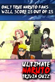 Ultimate Naruto Trivia Quiz In 2020 Ultimate Naruto Trivia Quiz Naruto Quiz
