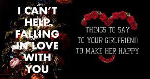 Sweetest love words for a girl. How To Make Your Girlfriend Happy Sweet Things To Say To Her Madailygist