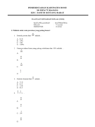 Soal pat sma/ma kelas 10 semester 2 kurikulum 2013 ini sudah di lengkapi dengan kunci jawaban sehingga memudahkan. Soal Ukk Matematika Kelas 5 Kumpulan Soal Ulangan