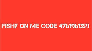 Raw download clone embed print report. Download Fishy On Me Roblox Code Mp3 Free And Mp4