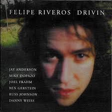 Play Drivin (2021 Remaster) by Felipe Riveros
