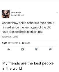 Find the newest phillip schofield meme. Charlottie Wonder How Phillip Schofield Feels About Himself Since The Teenagers Of The Uk Have Decided He Is A British God 26012017 2012 5520 Retweets 217k Likes My Friends Are The Best
