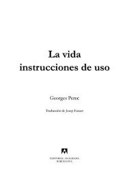 >> volver a juegos tradicionales. 199400362 La Vida Instrucciones De Uso George Perec By De Repente E Bom Ter Um Objetivo Issuu