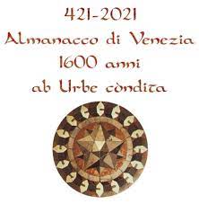 La tradizione veneziana fa risalire la nascita della città al 25 marzo 421 d.c., quando tre consoli padovani furono inviati nella laguna veneziana con. Venezia 1600 Anni Community Facebook